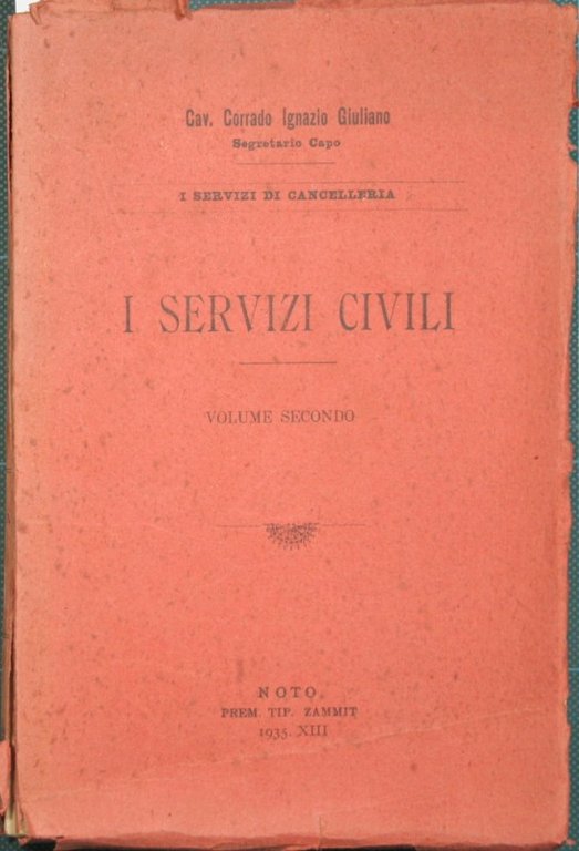 I servizi civili. Vol. II