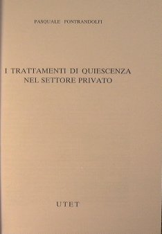 I Trattamenti di quiescenza nel settore privato.