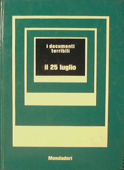 Il 25 luglio