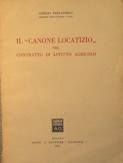 Il 'Canone Locatizio' nel contratto di affitto agricolo