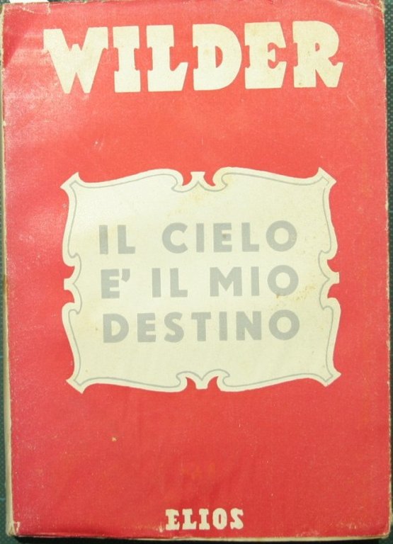 Il cielo è il mio destino