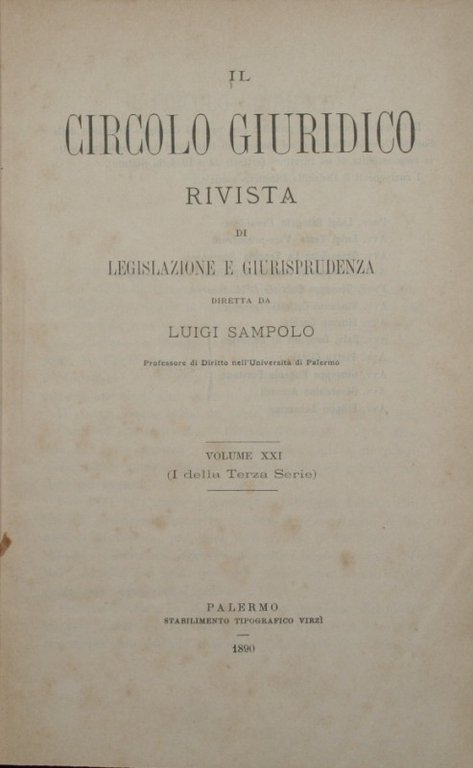 Il circolo giuridico. Anno XXI - Vol. XXI