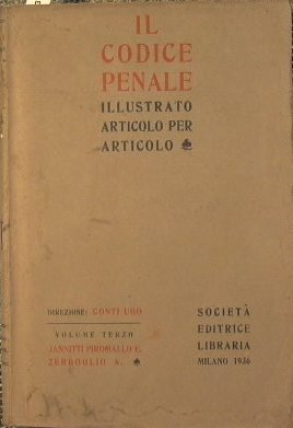 Il codice Penale illustrato articolo per articolo