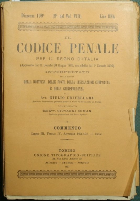 Il codice penale per il Regno d'Italia. Commento. Vol. VIII