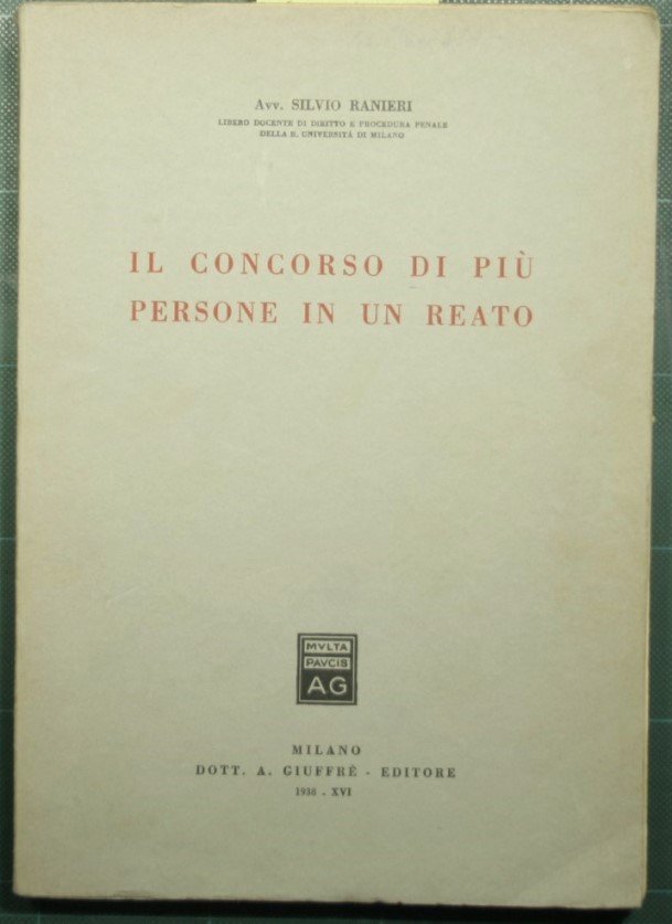 Il concorso di più persone in un reato