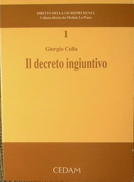 Il decreto ingiuntivo