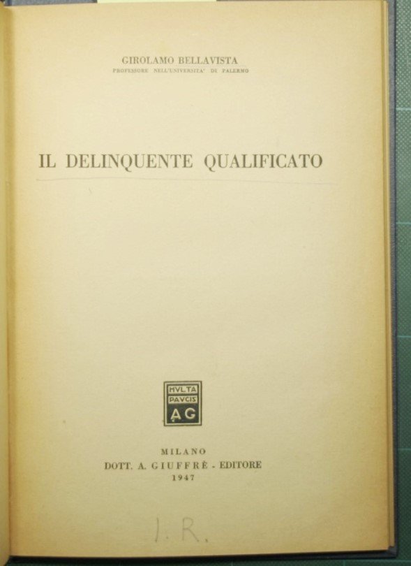 Il delinquente qualificato