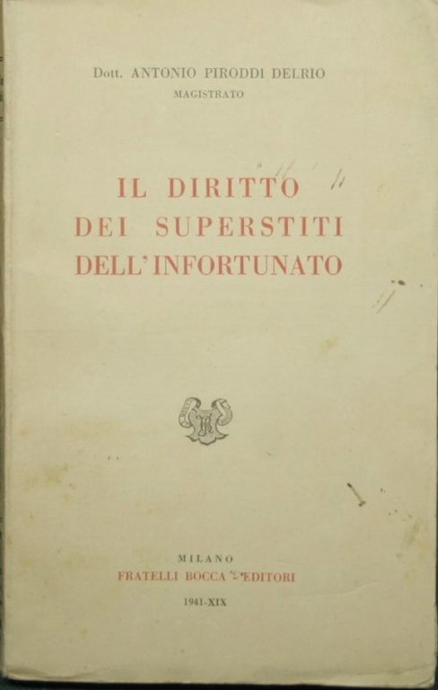 Il diritto dei superstiti dell'infortunato