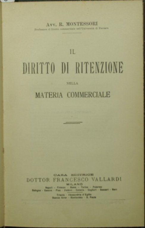 Il diritto di ritenzione nella materia commerciale