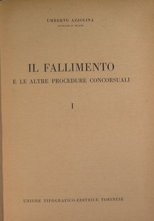 Il fallimento e le altre procedure concorsuali