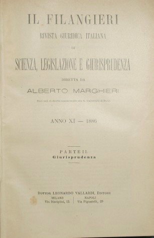 Il Filangeri. Rivista giuridica italiana di scienza, legislazione e giurisprudenza …