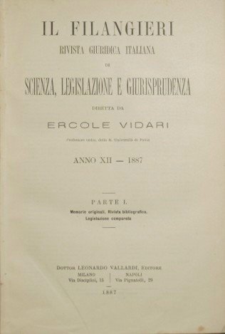 Il Filangeri. Rivista giuridica italiana di scienza, legislazione e giurisprudenza …