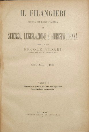 Il Filangeri. Rivista giuridica italiana di scienza, legislazione e giurisprudenza …