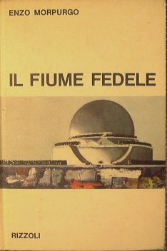 Il fiume fedele