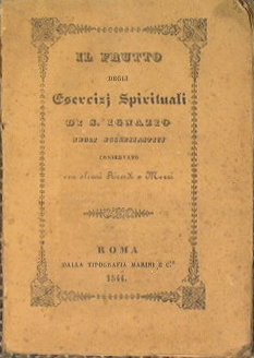 Il frutto degli esrcizi spirituali di S. Ignazio negli ecclesiastici