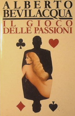 Il gioco delle passioni