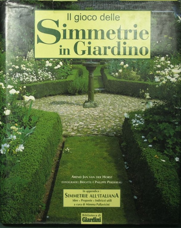 Il gioco delle simmetrie in giardino | Immagine Gallery 2