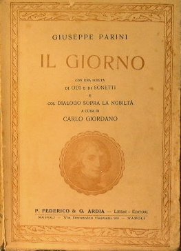 Il Giorno con una scelta di Odi e Sonetti e …
