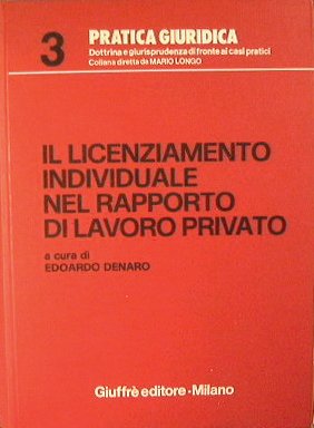 Il licenziamento individuale nel rapporto di lavoro privato