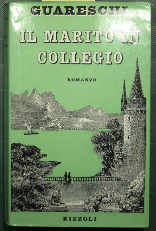 Il marito in collegio