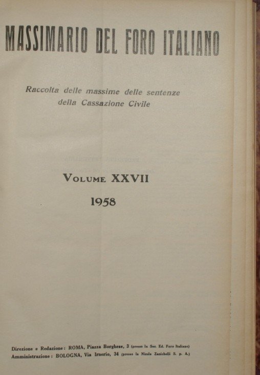 Il massimario del Foro italiano. Vol. XXVII - Anno 1958