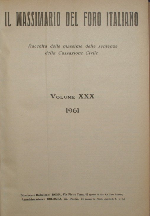 Il massimario del Foro italiano. Vol. XXX - Anno 1961