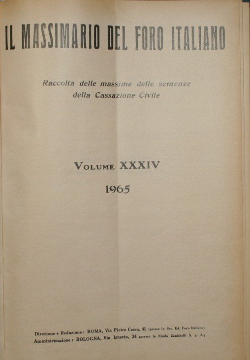 Il massimario del Foro italiano. Vol. XXXIV - Anno 1965