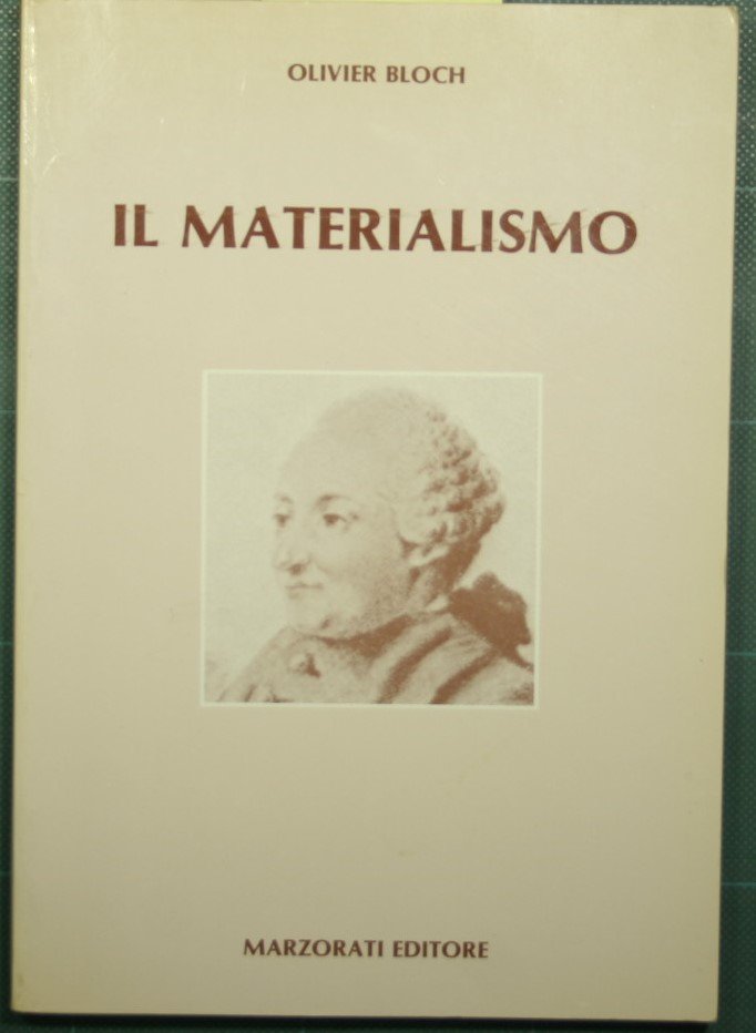 Il materialismo