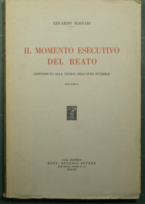 Il momento esecutivo del reato