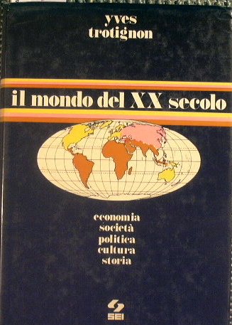 Il Mondo del XX secolo. | Immagine Gallery 2