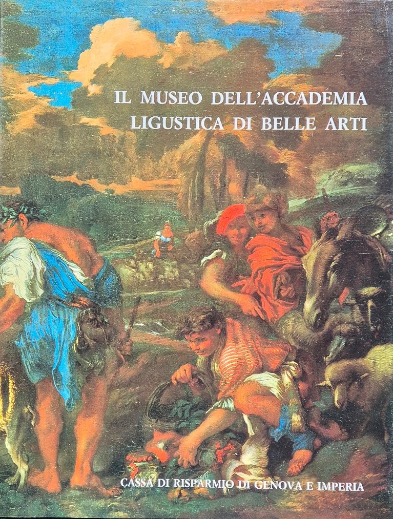 Il museo dell'Accademia ligustica di belle arti - La pinacoteca