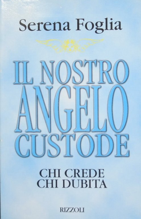 Il nostro angelo custode