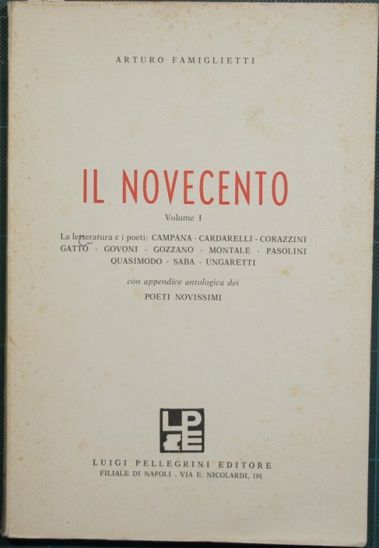 Il Novecento. Vol. I