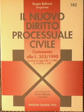 Il nuovo Diritto Processuale Civile.