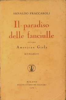 Il Paradiso delle fanciulle ovvero American Girls