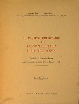 Il passivo ereditario nella legge tributaria sulle successioni