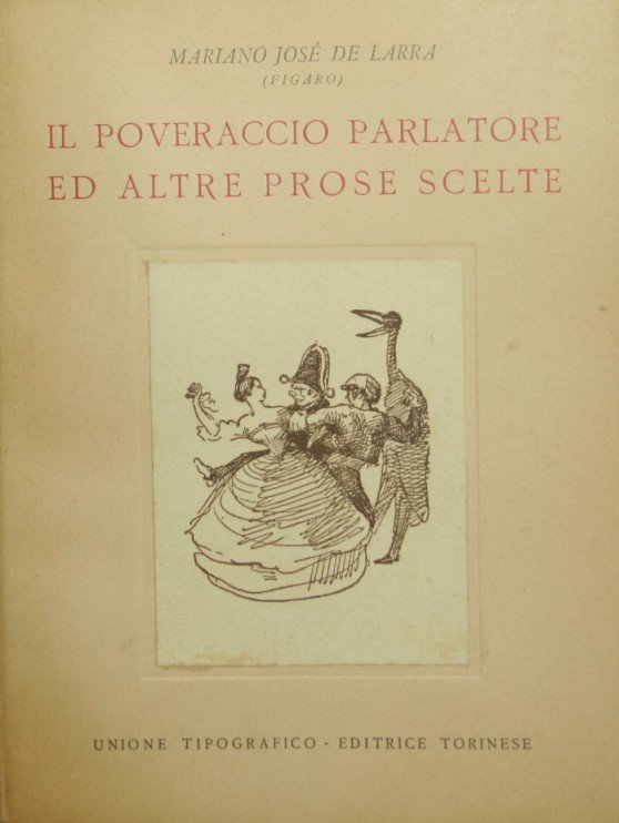 Il poveraccio parlatore ed altre prose scelte | Immagine Gallery 2