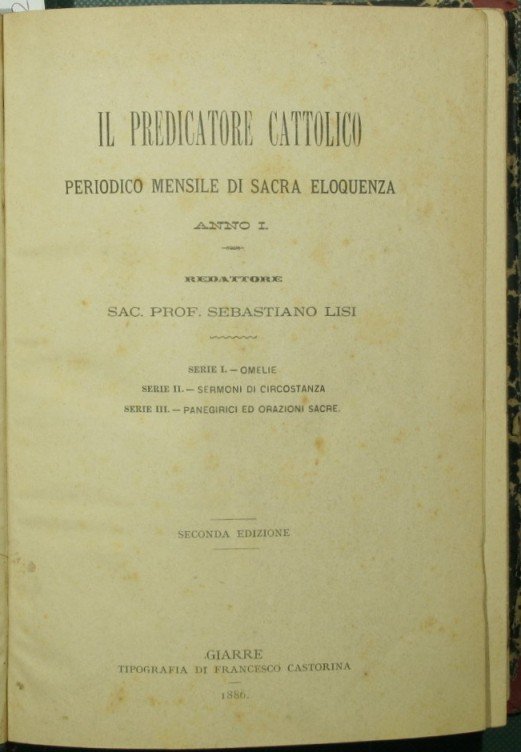 Il predicatore cattolico. Anno I