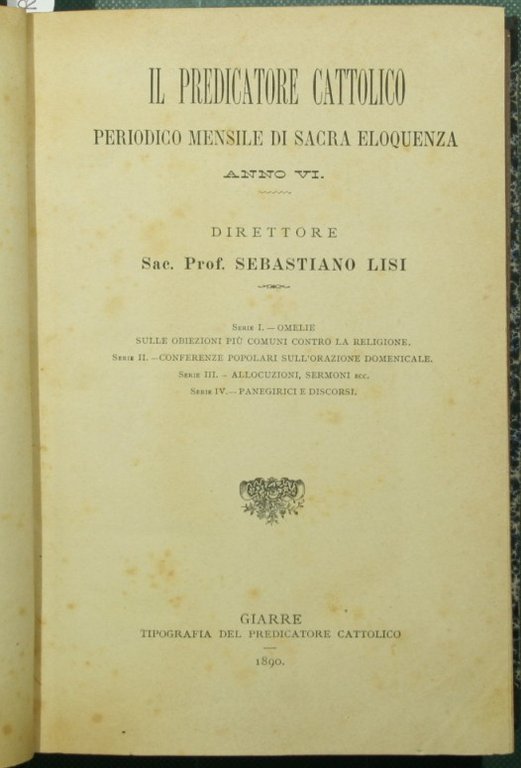 Il predicatore cattolico. Anno VI