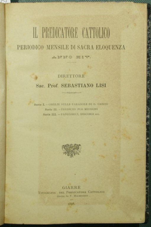 Il predicatore cattolico. Anno XIV