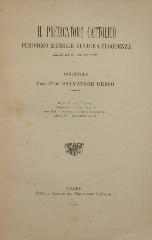 Il predicatore cattolico. Anno XXIV