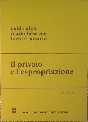 Il privato e l'espropriazione.