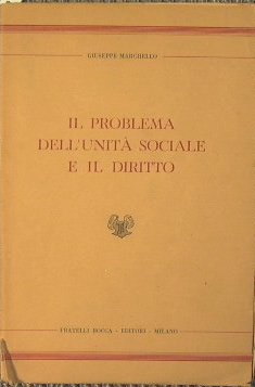 Il problema dell'unità sociale e il diritto