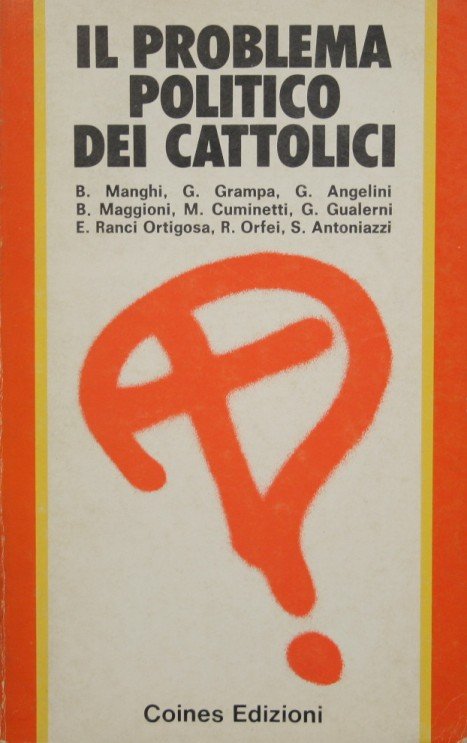 Il problema politico dei cattolici | Immagine Gallery 2