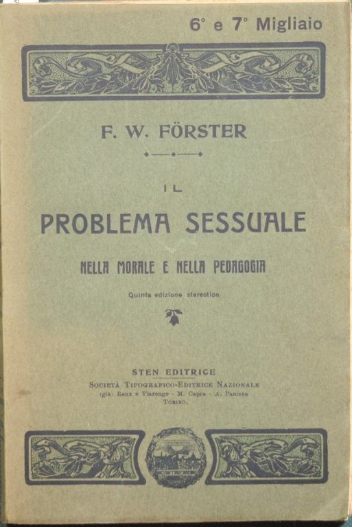 Il problema sessuale nella morale e nella pedagogia