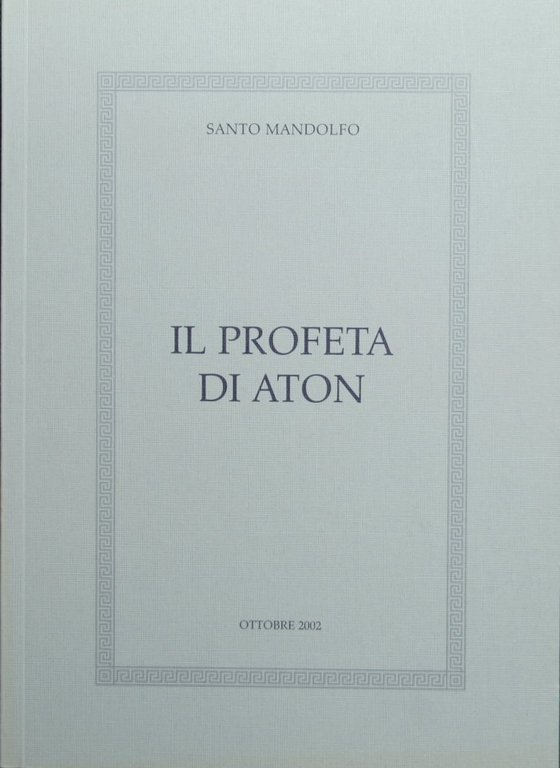 Il profeta di Aton