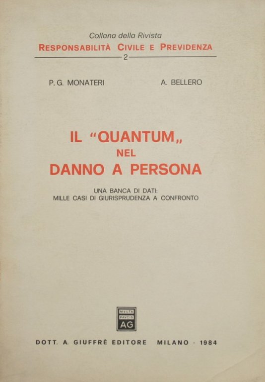 Il quantum nel danno a persona