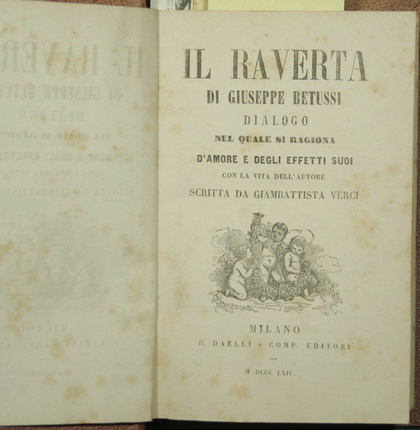 Il Raverta; Il libro della bella donna; Della infinità d'amore