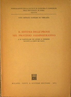 Il sistema delle prove nel processo amministrativo e in particolare …