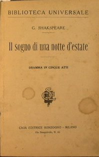 Il sogno di una notte d'este + Giulietta e Romeo …
